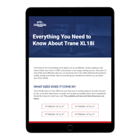 Everything You Need to Know About Trane XL18i | Trane HVAC | Swaim